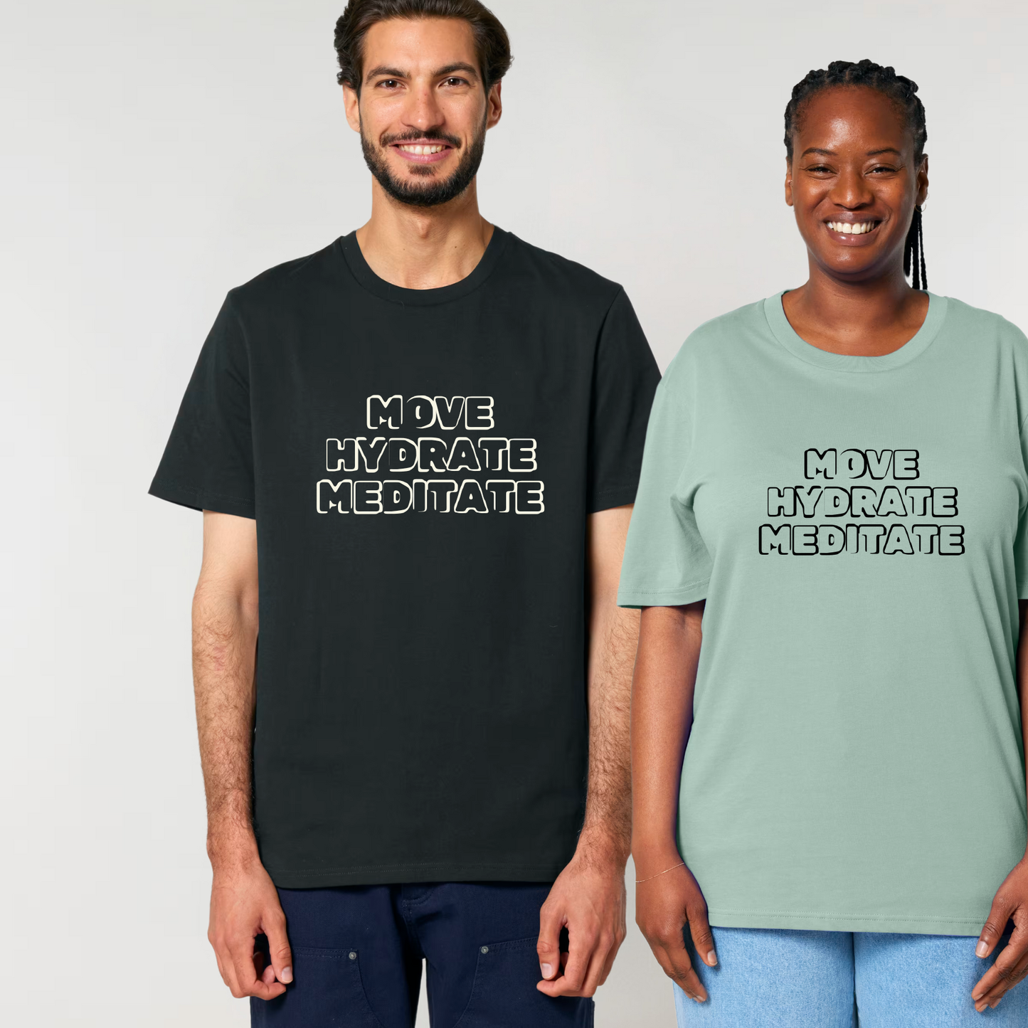 Move, Hydrate, Meditate Unisex T