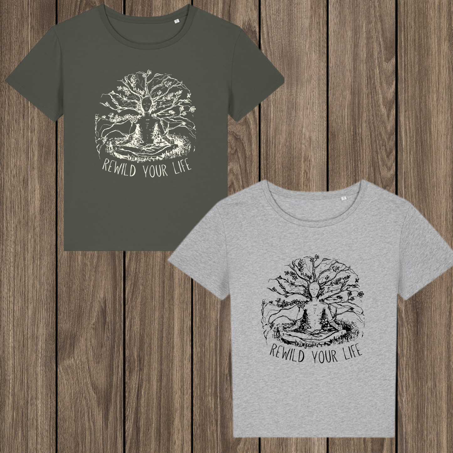 Rewild Your Life Classic Medium Fit T